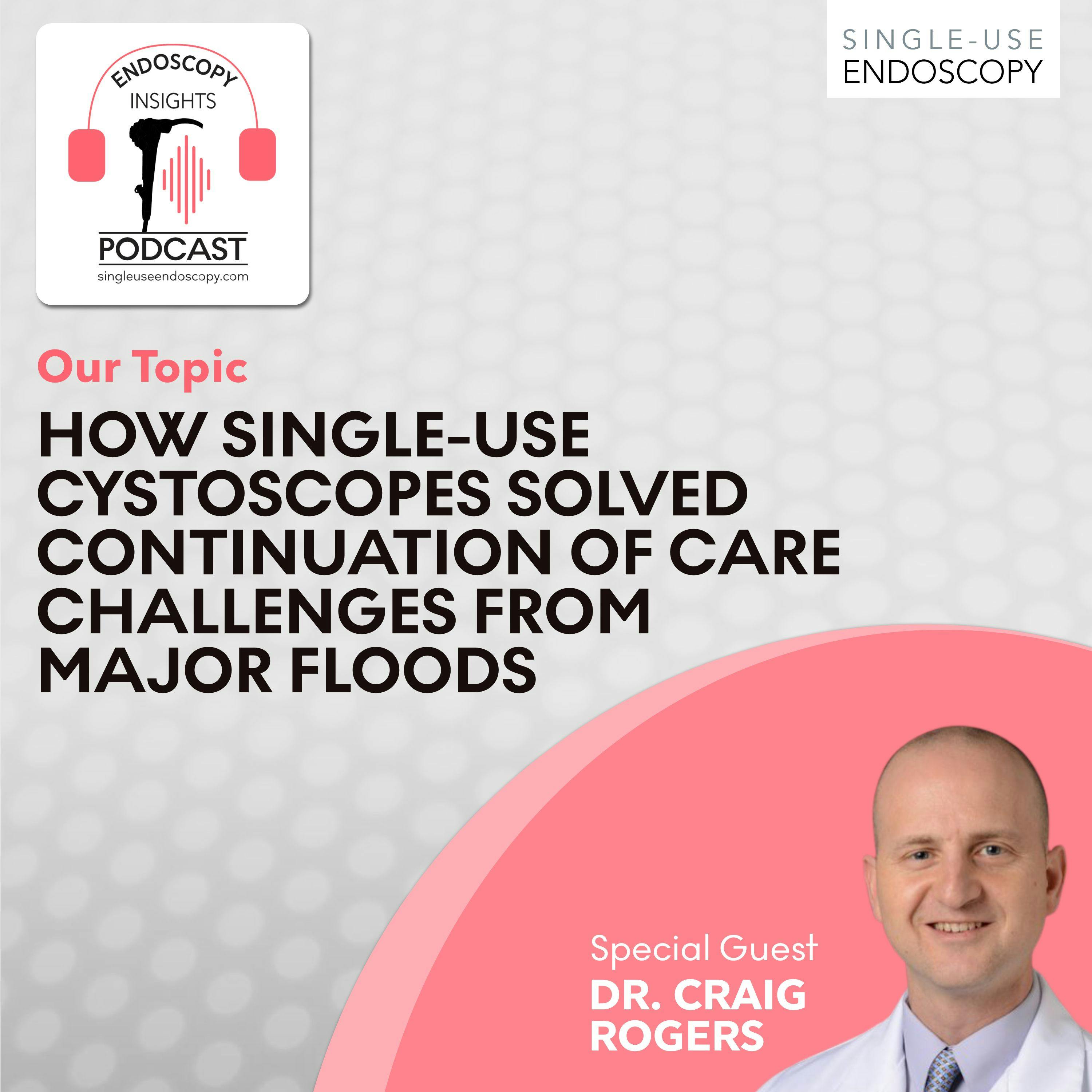How Single-Use Cystoscopes Solved Continuation of Care Challenges from Major Floods